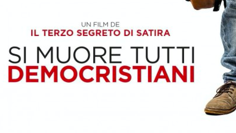 Stasera moriremo tutti democristiani