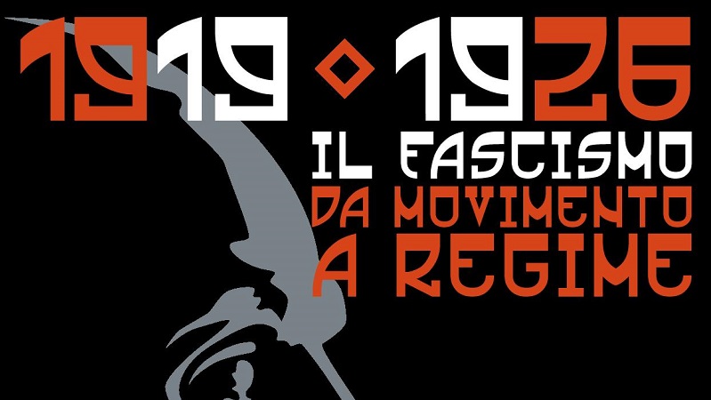 1919-1926: Il fascismo da movimento a regime,  fino al 24 marzo al Museo del Risorgimento