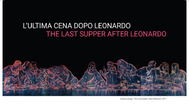 L’Ultima Cena dopo Leonardo, una reinterpretazione di 6 artisti contemporanei in mostra