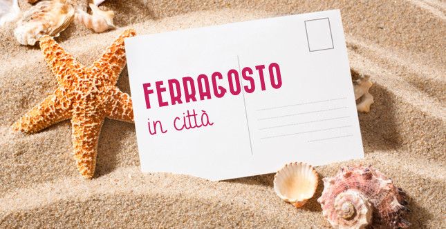 Ferragosto a Milano
