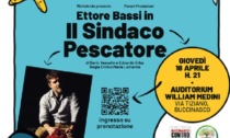 Ettore Bassi sarà “Il sindaco pescatore” sul palco dell’Auditorium Medini a Buccinasco
