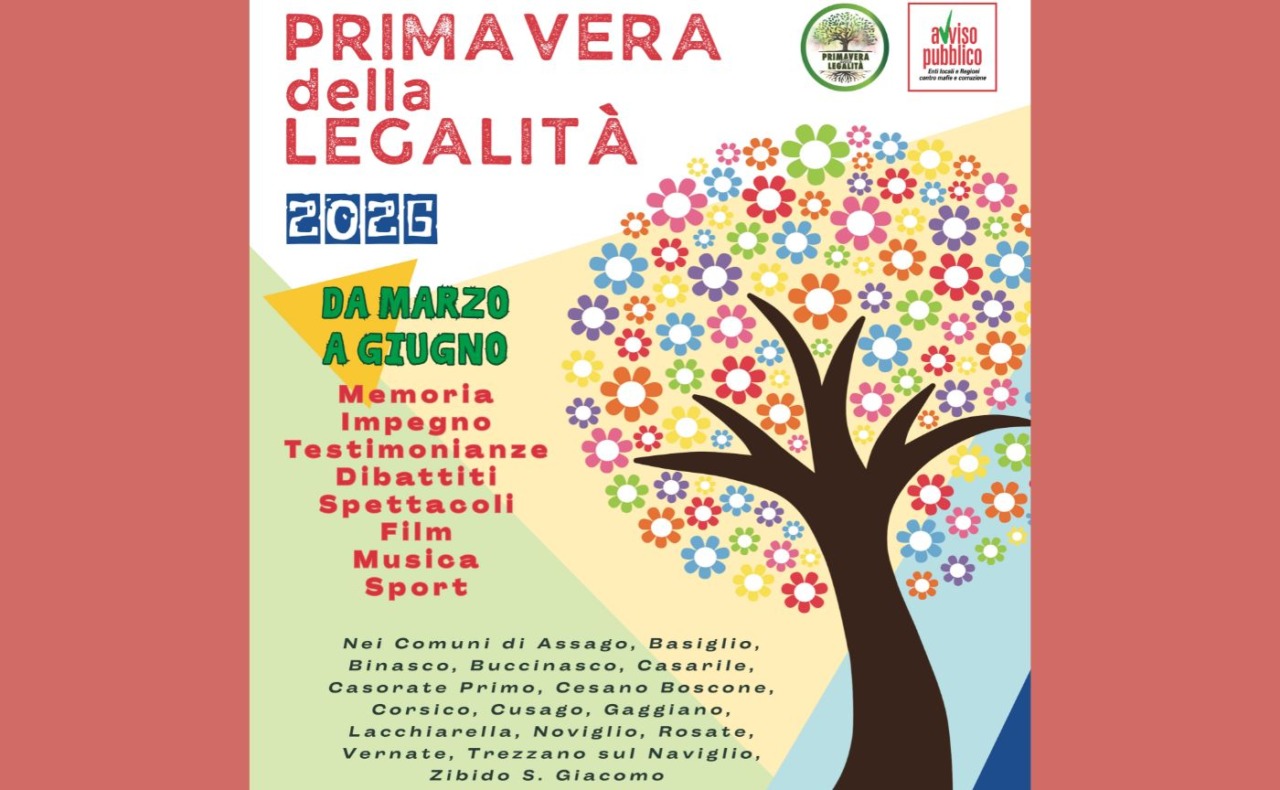Primavera della Legalità, tre mesi di eventi nel nostro territorio: il 30 marzo a Corsico la Marcia della Legalità