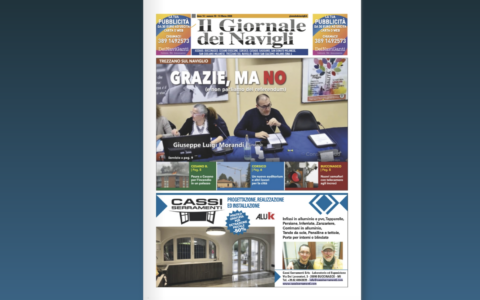 Ecco il nuovo numero dell’edizione cartacea de Il Giornale dei Navigli online